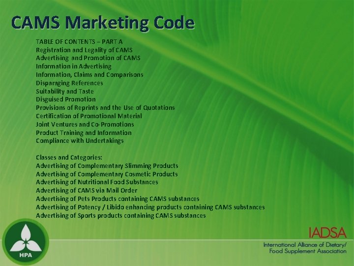 CAMS Marketing Code TABLE OF CONTENTS – PART A Registration and Legality of CAMS CAMS Marketing Code TABLE OF CONTENTS – PART A Registration and Legality of CAMS