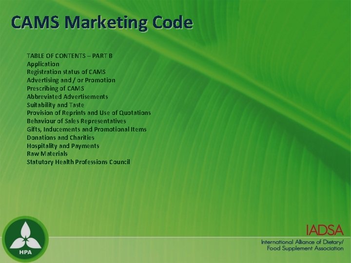 CAMS Marketing Code TABLE OF CONTENTS – PART B Application Registration status of CAMS CAMS Marketing Code TABLE OF CONTENTS – PART B Application Registration status of CAMS