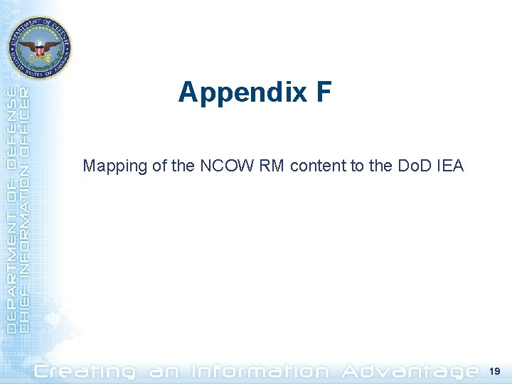 Appendix F Mapping of the NCOW RM content to the Do. D IEA 19