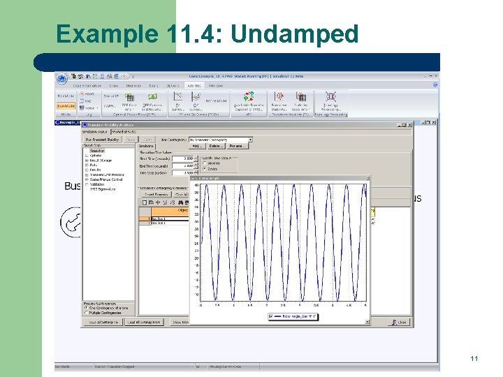 Example 11. 4: Undamped 11 