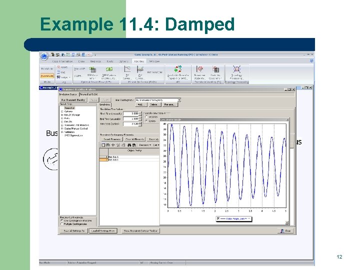 Example 11. 4: Damped 12 