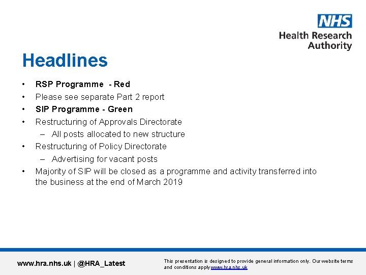 Headlines • • • RSP Programme - Red Please separate Part 2 report SIP