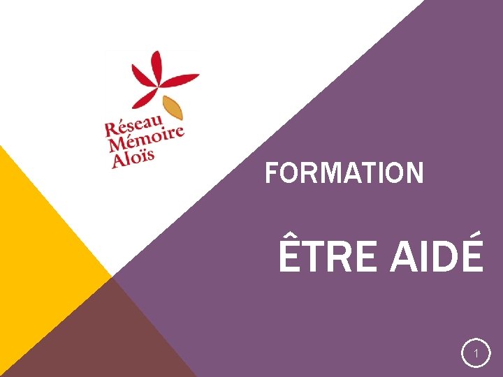 FORMATION ÊTRE AIDÉ 1 