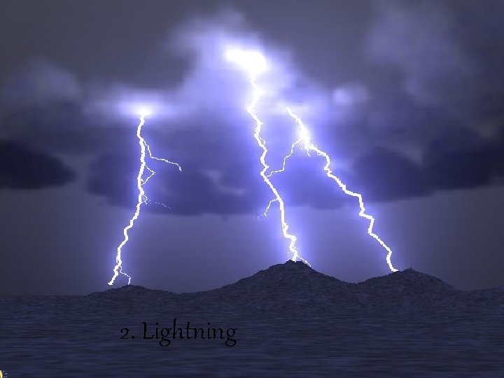 2. Lightning 