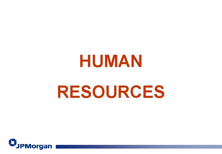 HUMAN RESOURCES 