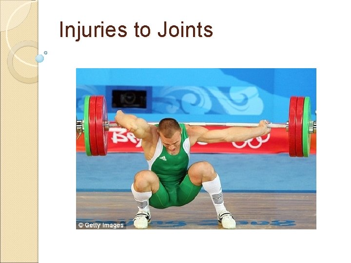 Injuries to Joints 