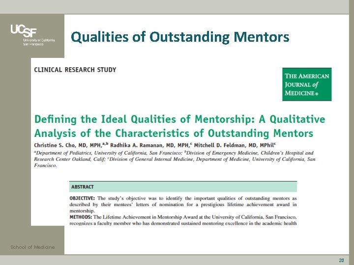 Qualities of Outstanding Mentors School of Medicine 20 