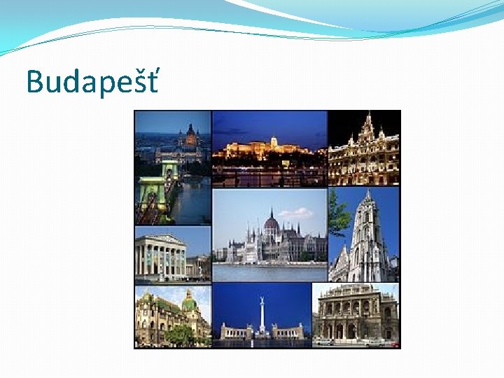 Budapešť 