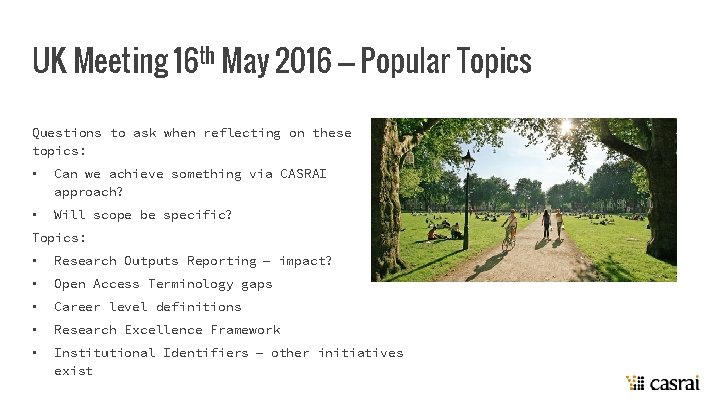 UK Meeting 16 th May 2016 – Popular Topics Questions to ask when reflecting