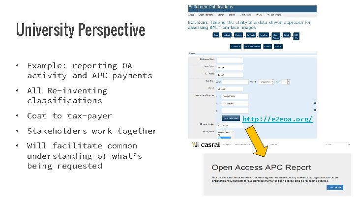 University Perspective • Example: reporting OA activity and APC payments • All Re-inventing classifications