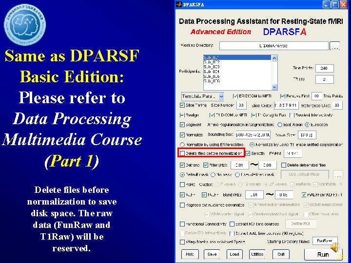 Same as DPARSF Basic Edition: Please refer to Data Processing Multimedia Course (Part 1)