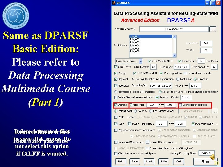 Same as DPARSF Basic Edition: Please refer to Data Processing Multimedia Course (Part 1)