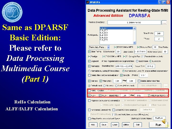 Same as DPARSF Basic Edition: Please refer to Data Processing Multimedia Course (Part 1)