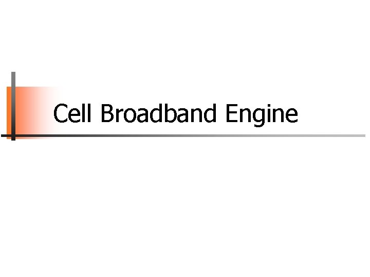 Cell Broadband Engine 