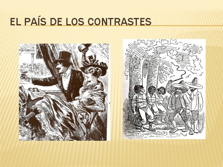 EL PAÍS DE LOS CONTRASTES 