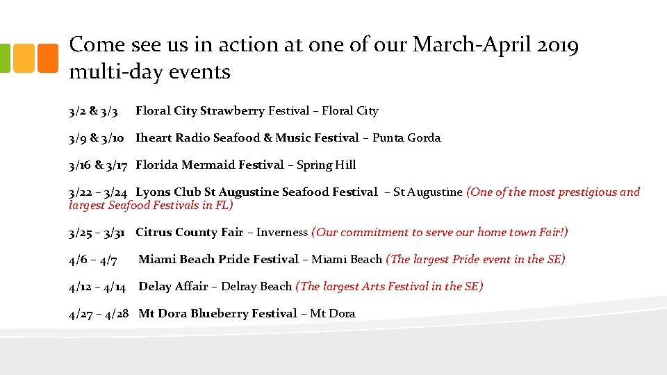 Come see us in action at one of our March-April 2019 multi-day events 3/2