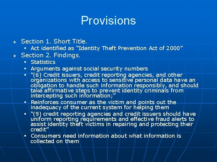 Provisions v Section 1. Short Title. § Act identified as “Identity Theft Prevention Act