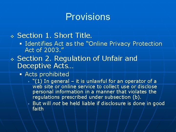 Provisions v Section 1. Short Title. § Identifies Act as the “Online Privacy Protection Provisions v Section 1. Short Title. § Identifies Act as the “Online Privacy Protection