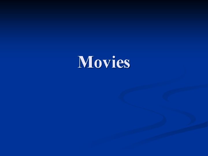 Movies 
