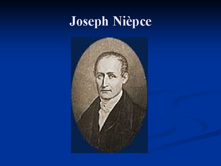 Joseph Nièpce 