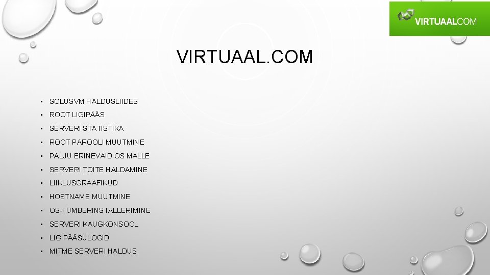 VIRTUAAL. COM • SOLUSVM HALDUSLIIDES • ROOT LIGIPÄÄS • SERVERI STATISTIKA • ROOT PAROOLI