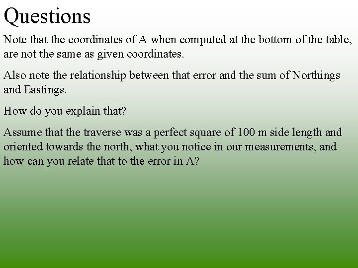 Questions Note that the coordinates of A when computed at the bottom of the Questions Note that the coordinates of A when computed at the bottom of the