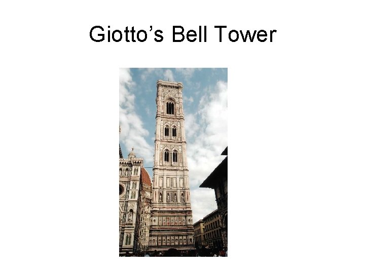 Giotto’s Bell Tower 