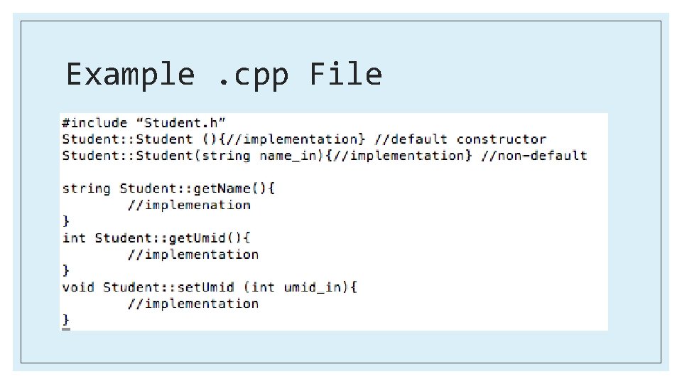 Example. cpp File 