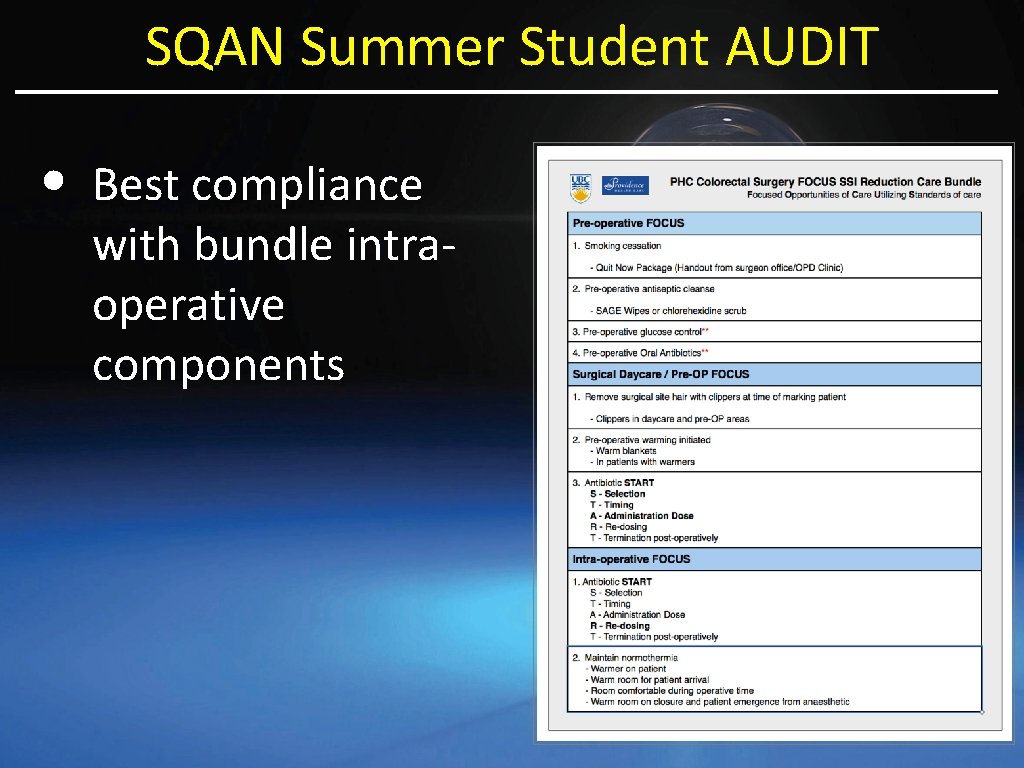 SQAN Summer Student AUDIT • Best compliance with bundle intraoperative components 