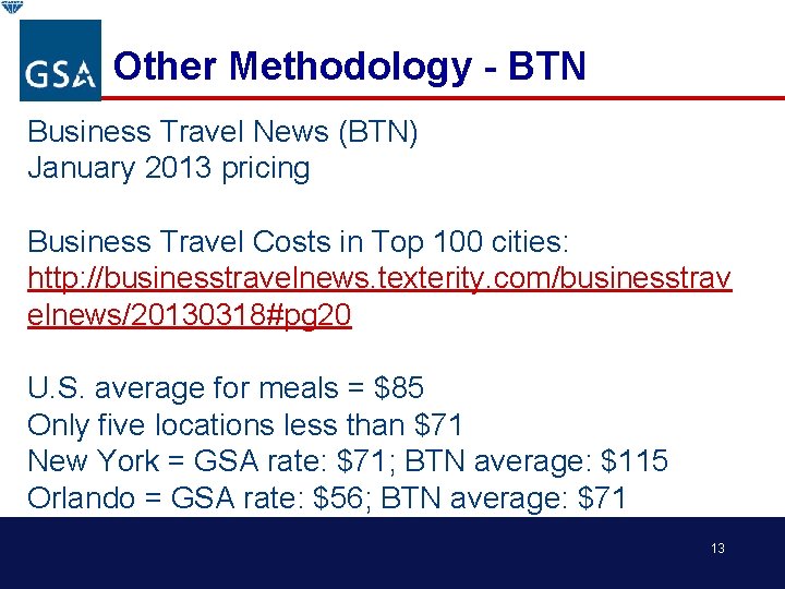 Other Methodology - BTN Business Travel News (BTN) January 2013 pricing Business Travel Costs