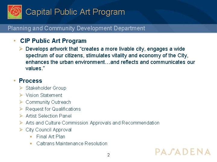 Capital Public Art Program Planning and Community Development Department • CIP Public Art Program