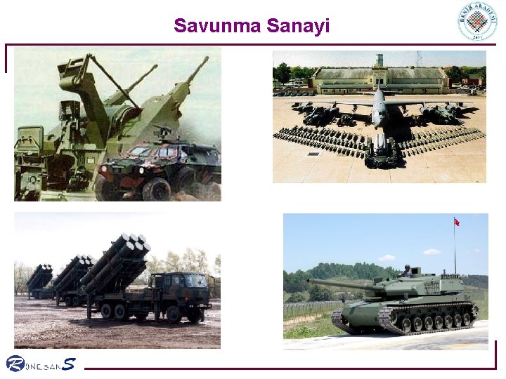 Savunma Sanayi Savunma Sanayi
