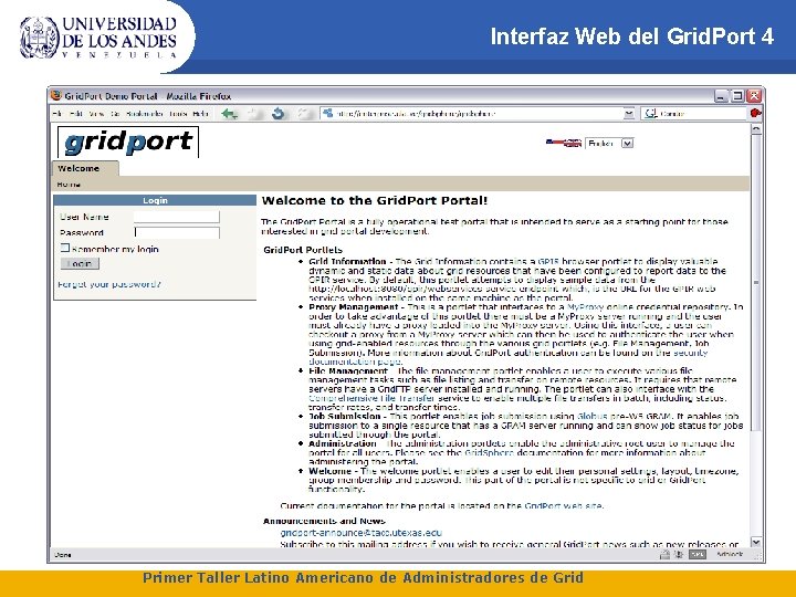 Interfaz Web del Grid. Port 4 Primer Taller Latino Americano de Administradores de Grid