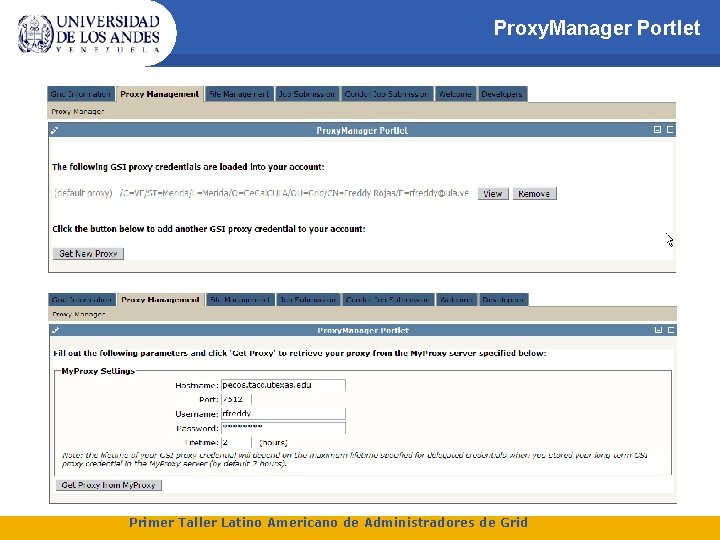 Proxy. Manager Portlet Primer Taller Latino Americano de Administradores de Grid 