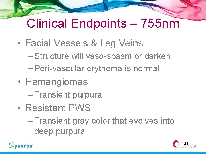 Clinical Endpoints – 755 nm • Facial Vessels & Leg Veins – Structure will