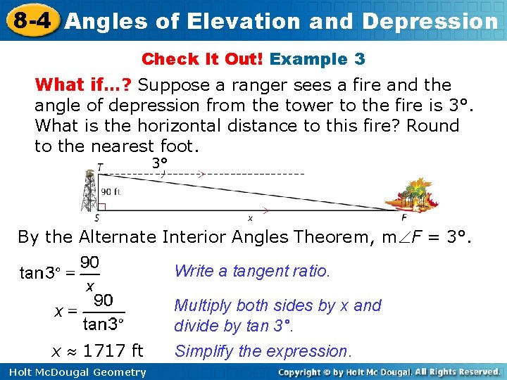 8 -4 Angles of Elevation and Depression Check It Out! Example 3 What if…?