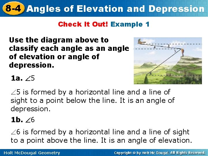 8 -4 Angles of Elevation and Depression Check It Out! Example 1 Use the