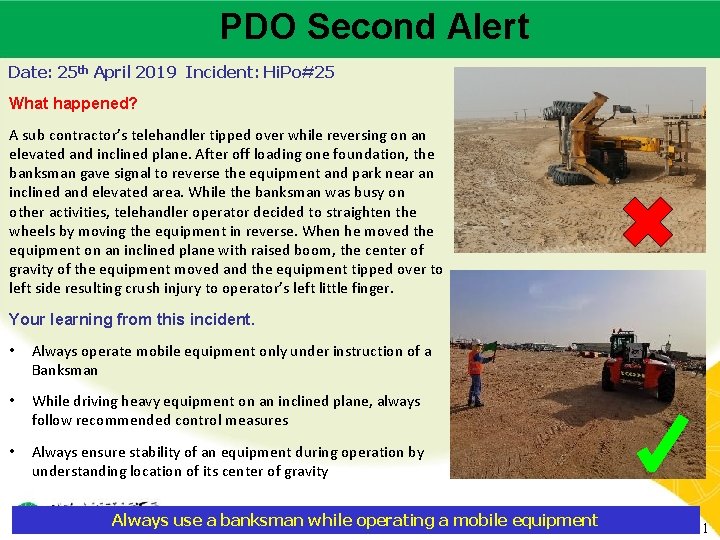 PDO Second Alert Main contractor name – LTI# - Date of incident Date: 25