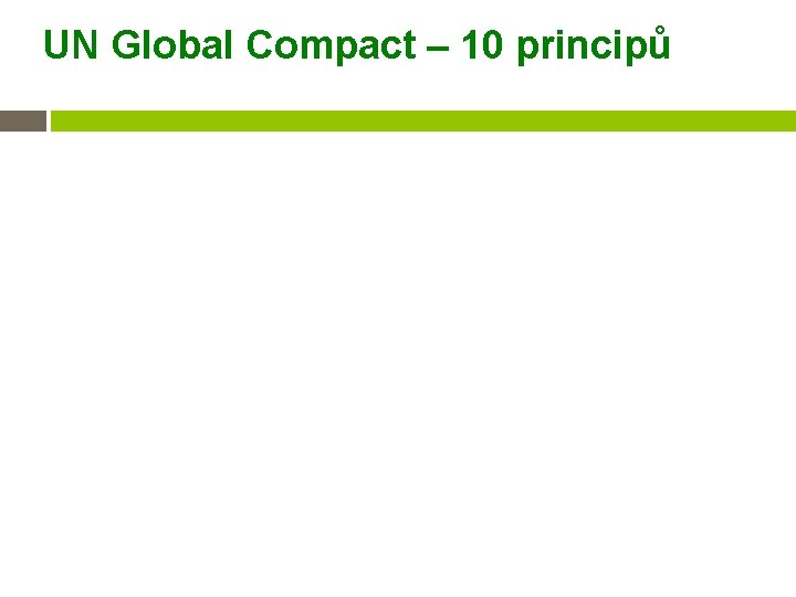 UN Global Compact – 10 principů 