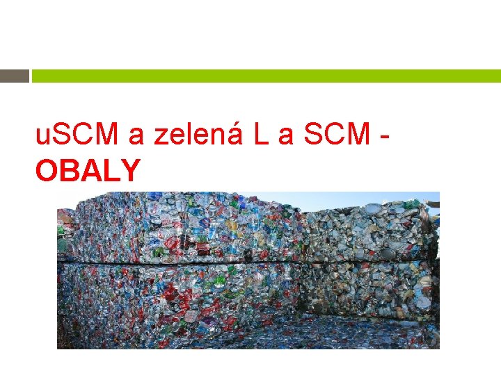 u. SCM a zelená L a SCM - OBALY 