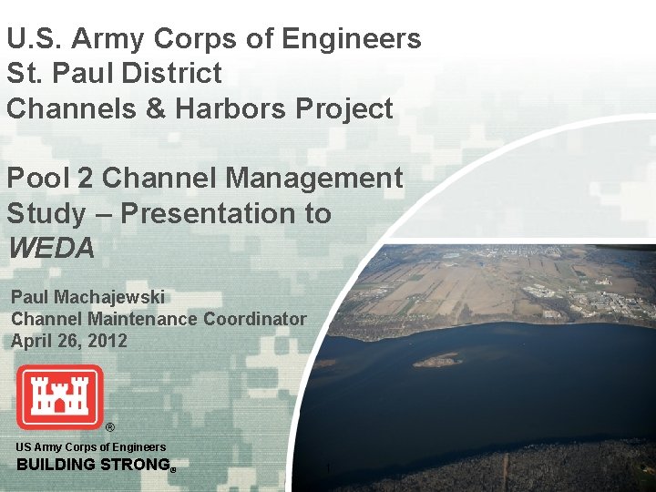 U. S. Army Corps of Engineers St. Paul District Channels & Harbors Project Pool