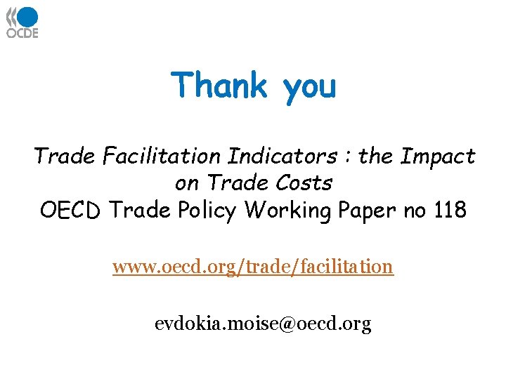OECD Trade Facilitation Indicators The Impact on Trade