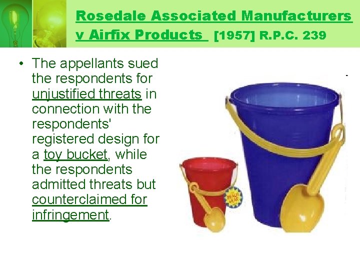 Rosedale Associated Manufacturers v Airfix Products [1957] R. P. C. 239 • The appellants