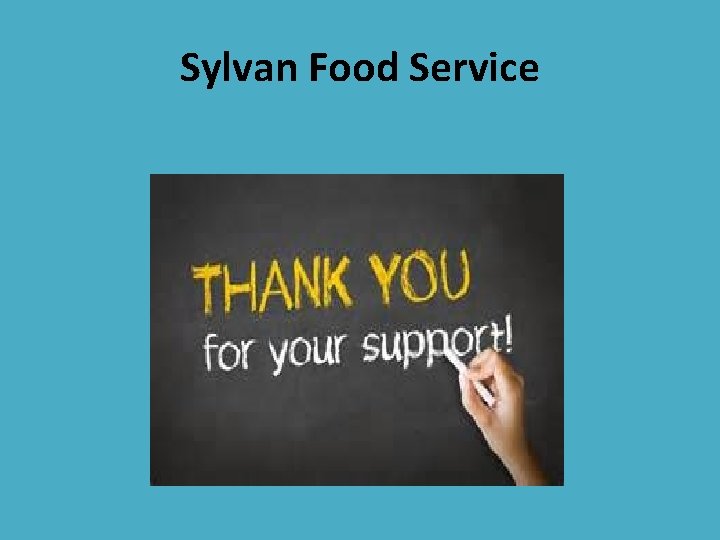 Sylvan Food Service Sylvan Food Service