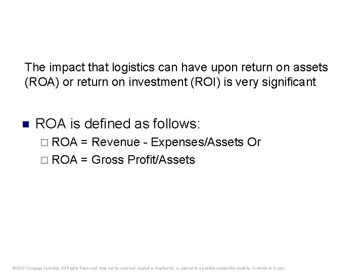 The impact that logistics can have upon return on assets (ROA) or return on
