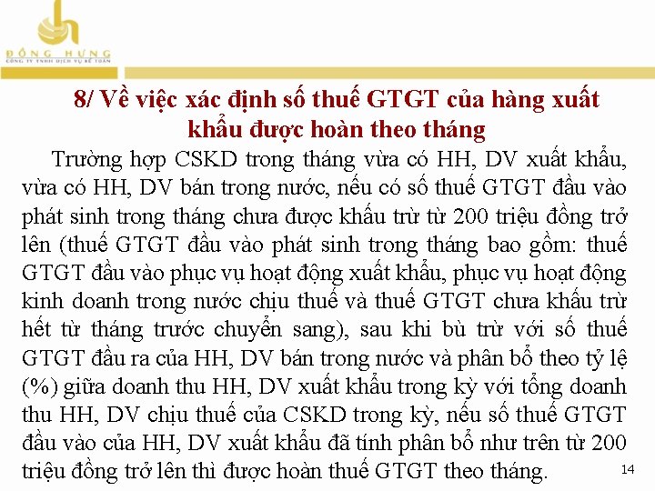 8/ Về việc xác định số thuế GTGT của hàng xuất khẩu được hoàn