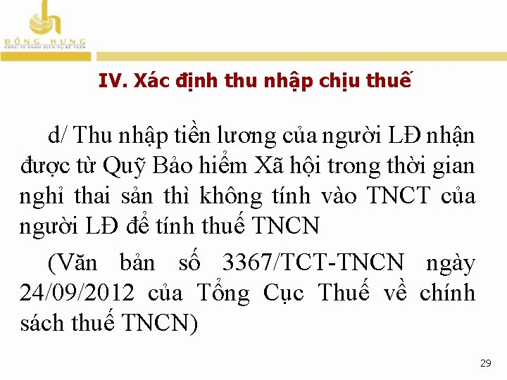 IV. Xác định thu nhập chịu thuế d/ Thu nhập tiền lương của người