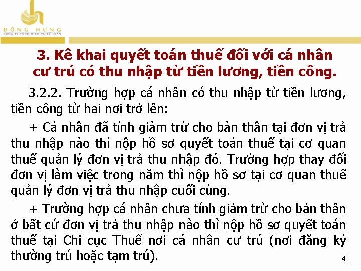 3. Kê khai quyết toán thuế đối với cá nhân cư trú có thu