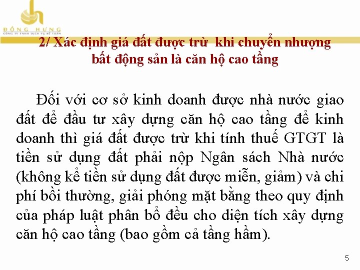 2/ Xác định giá đất được trừ khi chuyển nhượng bất động sản là