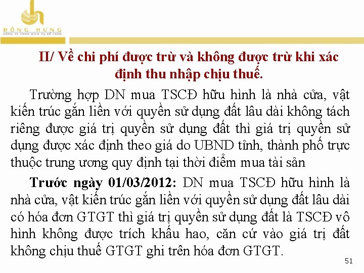 II/ Về chi phí được trừ và không được trừ khi xác định thu